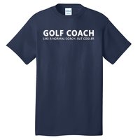 Funny Golf Coach Definition Golf Coach Tall T-Shirt