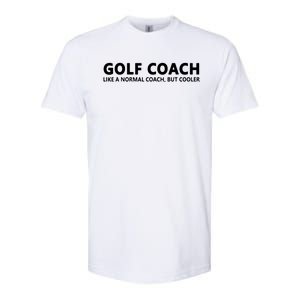 Funny Golf Coach Definition Golf Coach Softstyle CVC T-Shirt