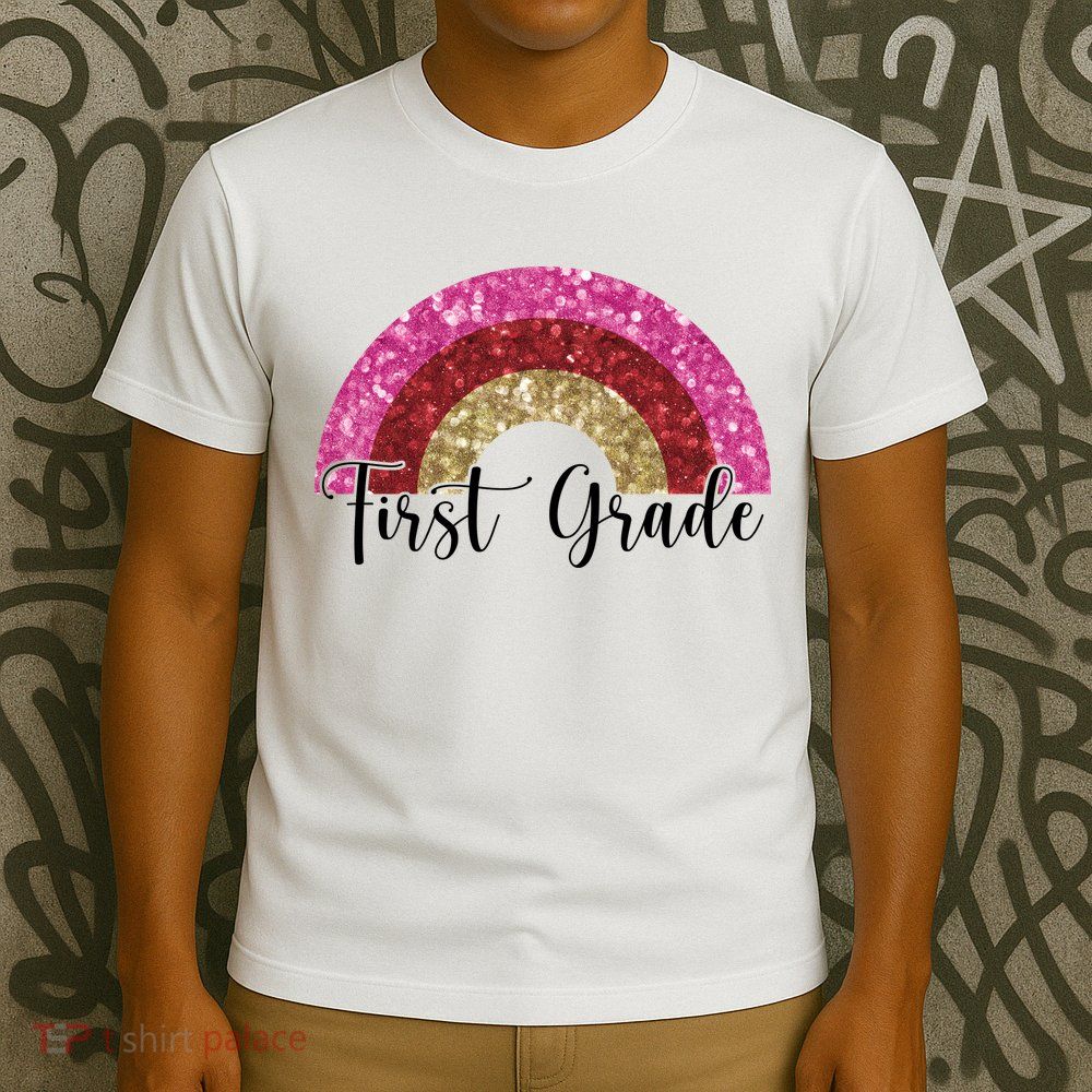 First Grade Cute Rainbow Back To School T-Shirt