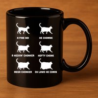 Funny Gift Cats Meme Chonk Cat Chart 11oz C Handle Ceramic Mug