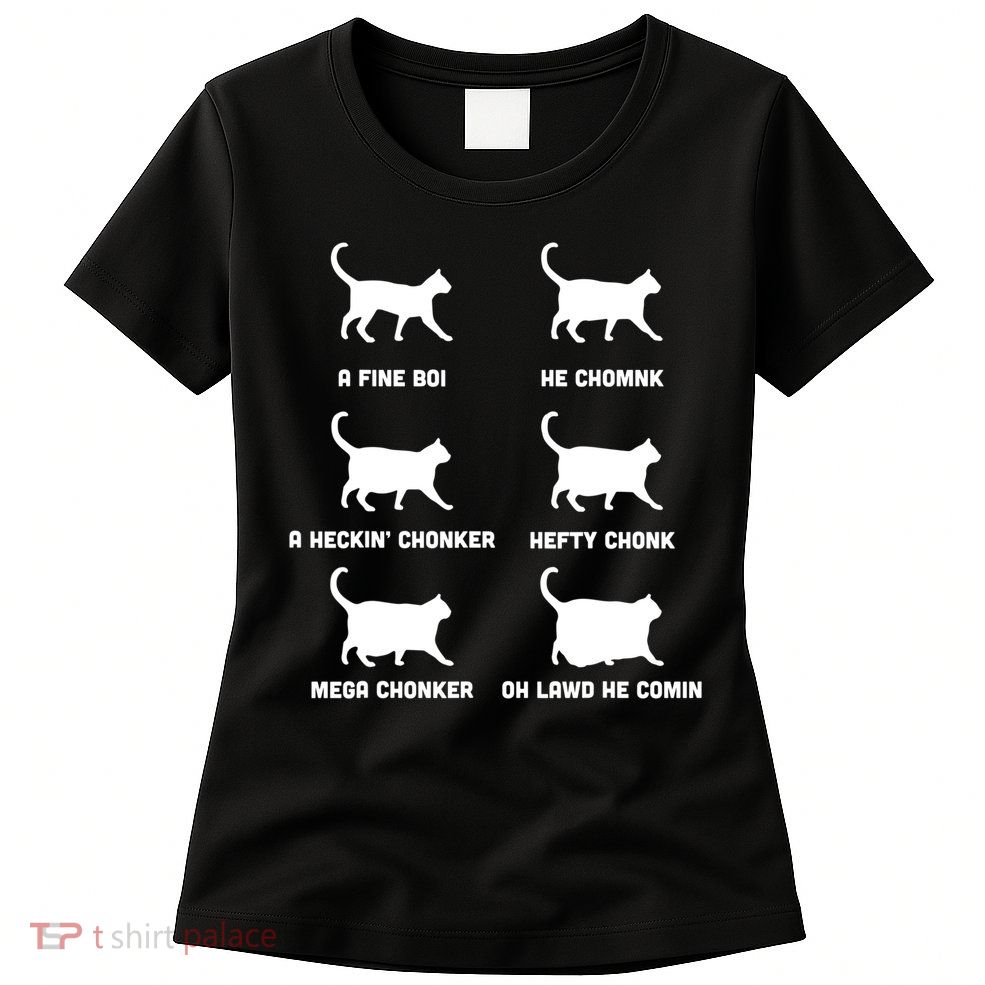 Funny Gift Cats Meme Chonk Cat Chart Womens T-Shirt