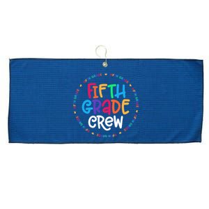 Fifth Grade Crew 5th Grade Back To School Teacher Large Microfiber Waffle Golf Towel