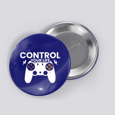 Funny Gaming Control Your Life Gamer Video Games Gift Button