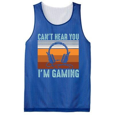 Funny Gamers Cant Hear You Im Gaming Retro Design Gift Mesh Reversible Basketball Jersey Tank