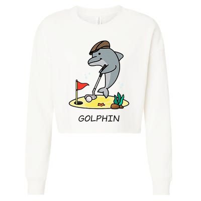 Funny GolphinS Cool Dolphin Quote Golf Cropped Pullover Crew