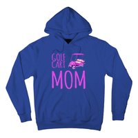 Funny Golf Cart Mom Saying Gift Hoodie