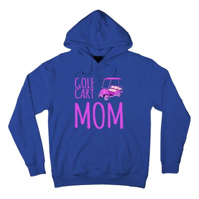 Funny Golf Cart Mom Saying Gift Hoodie