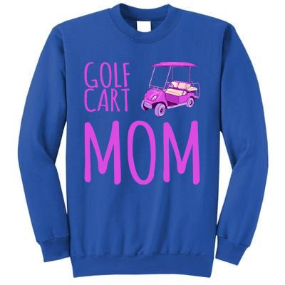 Funny Golf Cart Mom Saying Gift Sweatshirt