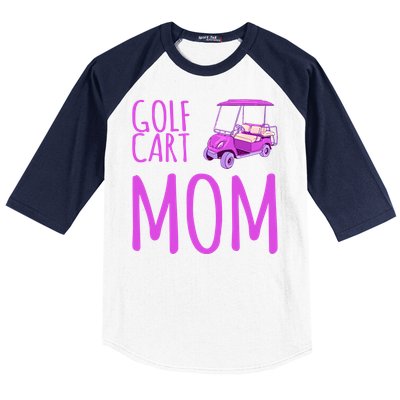 Funny Golf Cart Mom Saying Gift Baseball Sleeve Shirt