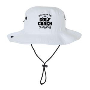 Funny Golf Coach Gift ThatS Why! Gift Legacy Cool Fit Booney Bucket Hat