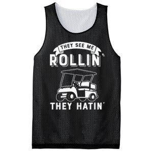 Funny Golf Cart See Me Rollin They Hatin Golf Humor Mesh Reversible Basketball Jersey Tank