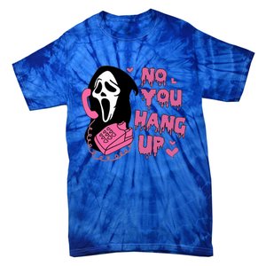 Funny Ghost Calling Halloween Costume No You Hang Up Gift Tie-Dye T-Shirt