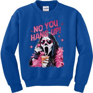 Funny Ghost Calling Halloween No You Hang Up Gift Kids Sweatshirt