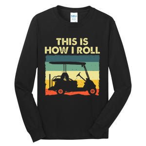 Funny Golf Cart Design For Golfer Golf Lover Tall Long Sleeve T-Shirt