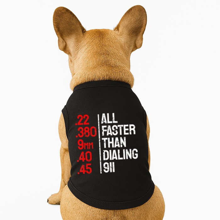 Funny Gun Caliber All Faster Than Dialing 911 Guns Doggie Tank