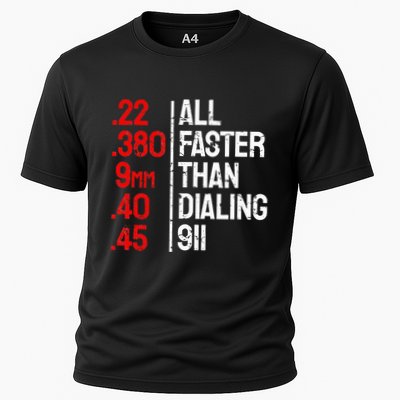Funny Gun Caliber All Faster Than Dialing 911 Guns Performance Shirt