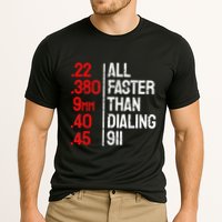 Funny Gun Caliber All Faster Than Dialing 911 Guns Performance Shirt