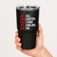 Funny Gun Caliber All Faster Than Dialing 911 Guns Tumbler