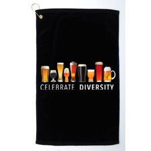 Funny Gift Celebrate Diversity Craft Beer Ing Gift Platinum Collection Golf Towel