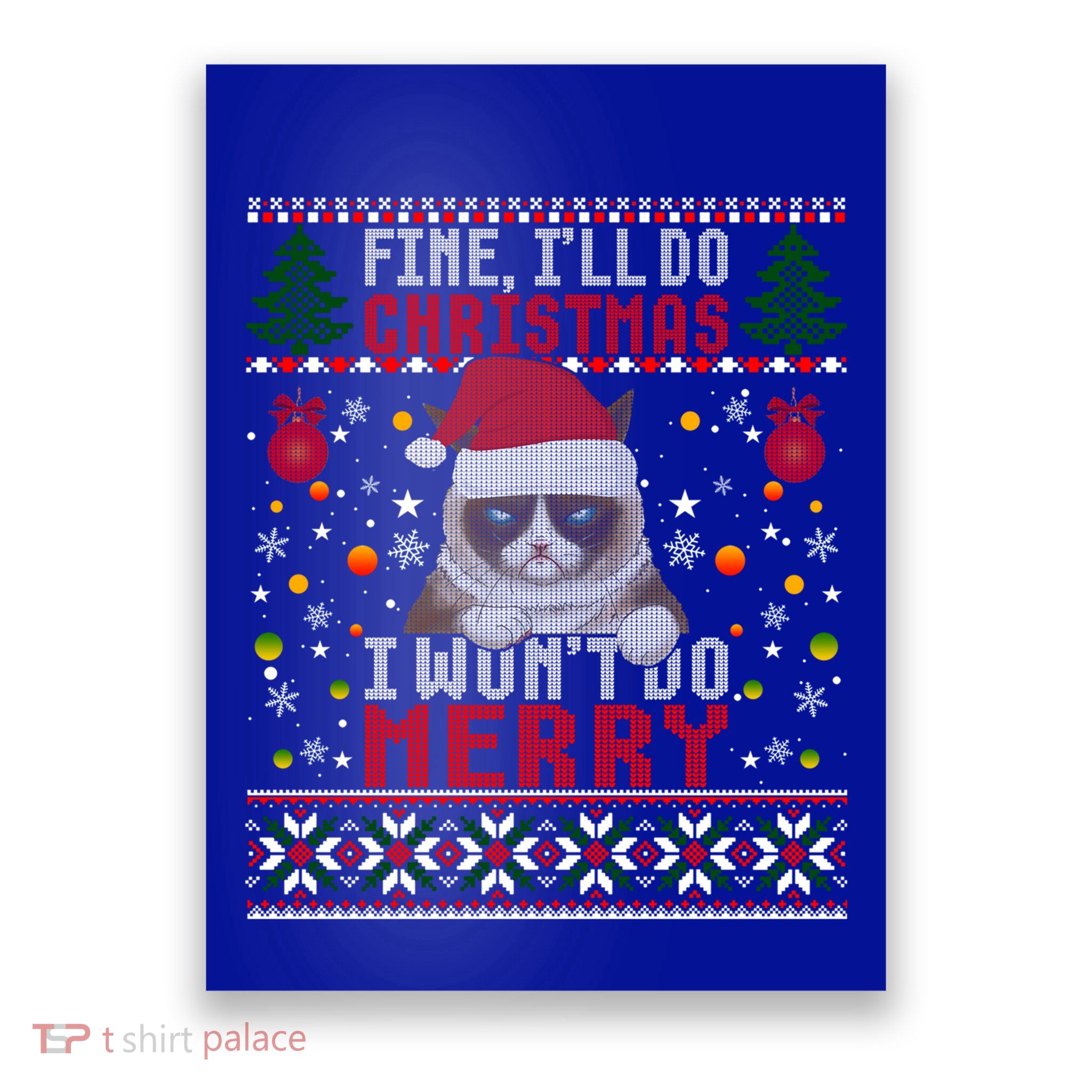 Funny Grumpy Christmas Cat Pun Joke Ugly Xmas Sweater Gift Poster