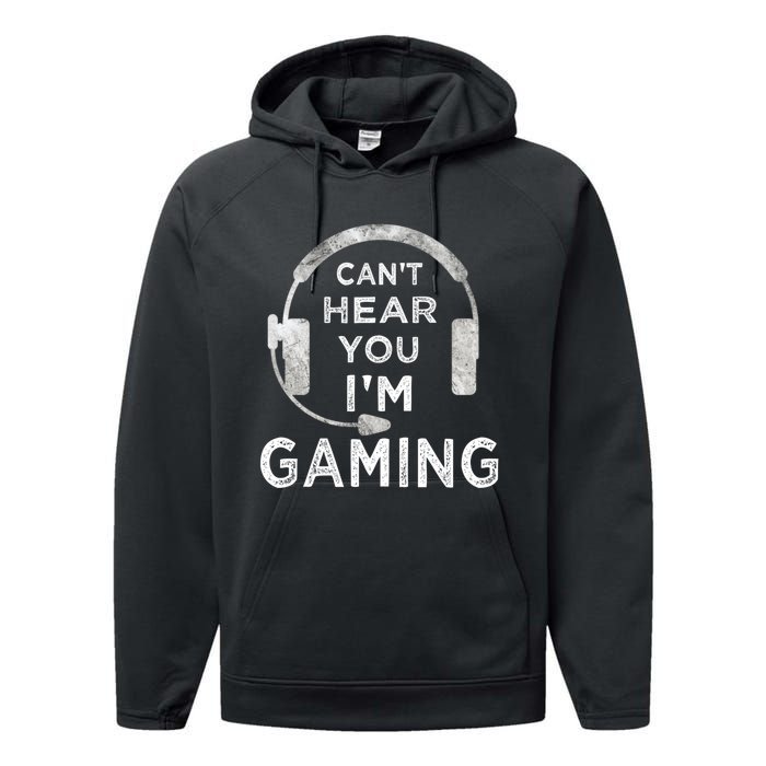 Funny Gamer Can't Hear You I'm Gaming Teens Boy Girl Performance Fleece Hoodie