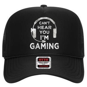 Funny Gamer Can't Hear You I'm Gaming Teens Boy Girl High Crown Mesh Back Trucker Hat