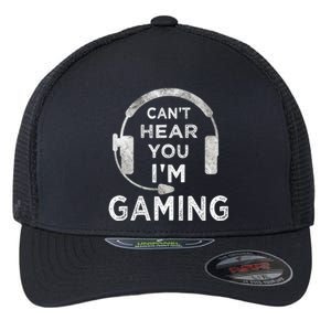 Funny Gamer Can't Hear You I'm Gaming Teens Boy Girl Flexfit Unipanel Trucker Cap