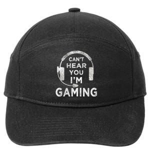 Funny Gamer Can't Hear You I'm Gaming Teens Boy Girl 7-Panel Snapback Hat