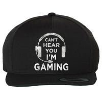 Funny Gamer Can't Hear You I'm Gaming Teens Boy Girl Wool Snapback Cap