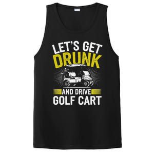 Funny Golf Cart LetS Get Drunk And Drive Golf Cart PosiCharge Competitor Tank