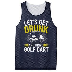 Funny Golf Cart LetS Get Drunk And Drive Golf Cart Mesh Reversible Basketball Jersey Tank