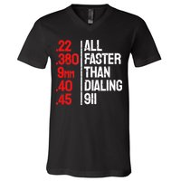 Funny Gun Caliber All Faster Than Dialing 911 Guns V-Neck T-Shirt
