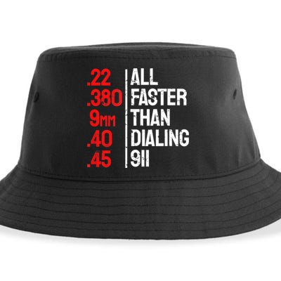 Funny Gun Caliber All Faster Than Dialing 911 Guns Sustainable Bucket Hat