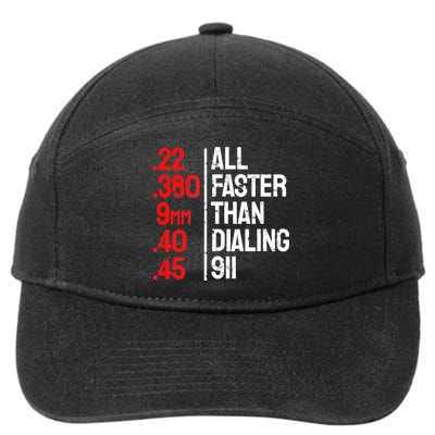 Funny Gun Caliber All Faster Than Dialing 911 Guns 7-Panel Snapback Hat