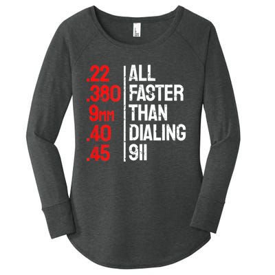 Funny Gun Caliber All Faster Than Dialing 911 Guns Women's Perfect Tri Tunic Long Sleeve Shirt