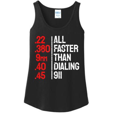 Funny Gun Caliber All Faster Than Dialing 911 Guns Ladies Essential Tank