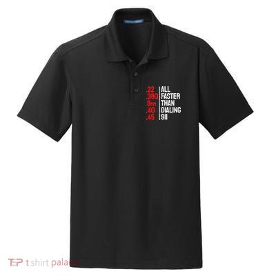 Funny Gun Caliber All Faster Than Dialing 911 Guns Dry Zone Grid Polo