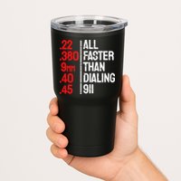 Funny Gun Caliber All Faster Than Dialing 911 Guns Tumbler