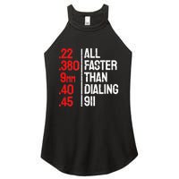 Funny Gun Caliber All Faster Than Dialing 911 Guns Women's Perfect Tri Rocker Tank