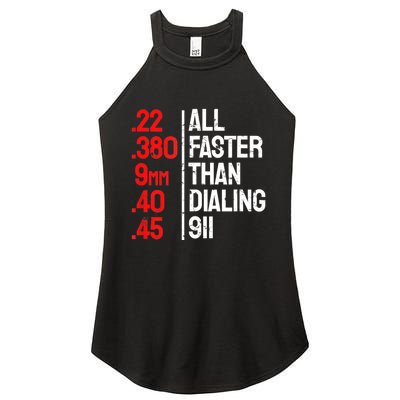 Funny Gun Caliber All Faster Than Dialing 911 Guns Women’s Perfect Tri Rocker Tank