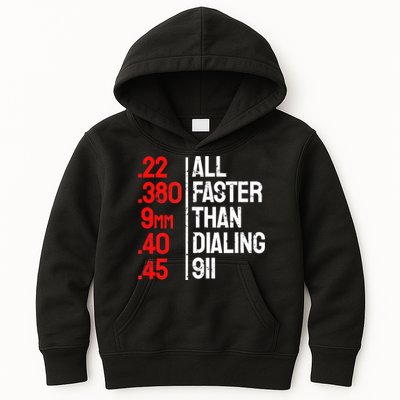 Funny Gun Caliber All Faster Than Dialing 911 Guns Kids Hoodie