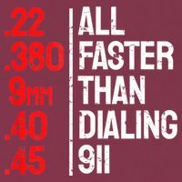 Funny Gun Caliber All Faster Than Dialing 911 Guns 16oz Travel Tumbler