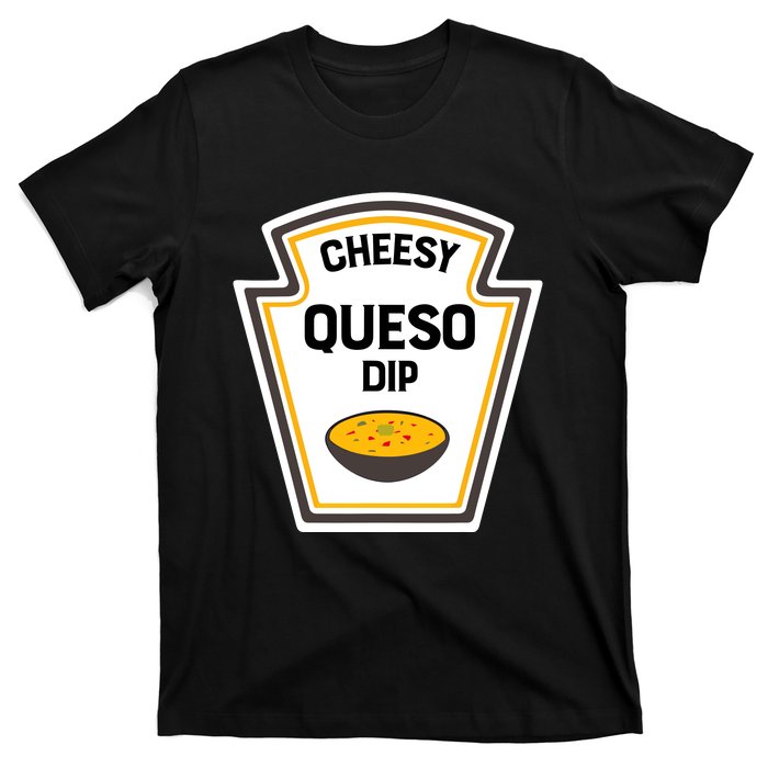 Funny Group Condiments Halloween Costume Cheesy Queso Dip T-Shirt