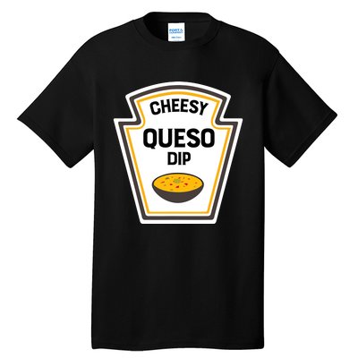 Funny Group Condiments Halloween Costume Cheesy Queso Dip Tall T-Shirt