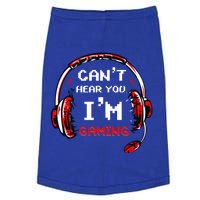 Funny Gamer CanT Hear You IM Gaming Ns Funny Gift Doggie Tank