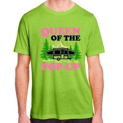 Funny Gift Camping Queen Of The Pop Up Camper Gift Adult ChromaSoft Performance T-Shirt