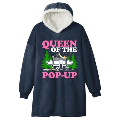 Funny Gift Camping Queen Of The Pop Up Camper Gift Hooded Wearable Blanket