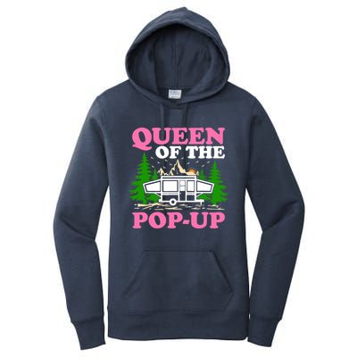 Funny Gift Camping Queen Of The Pop Up Camper Gift Women's Pullover Hoodie