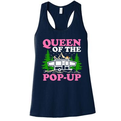 Funny Gift Camping Queen Of The Pop Up Camper Gift Women's Racerback Tank