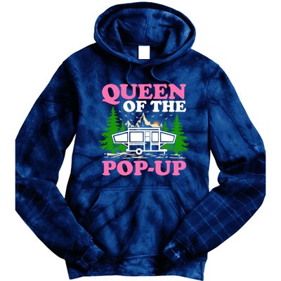 Funny Gift Camping Queen Of The Pop Up Camper Gift Tie Dye Hoodie